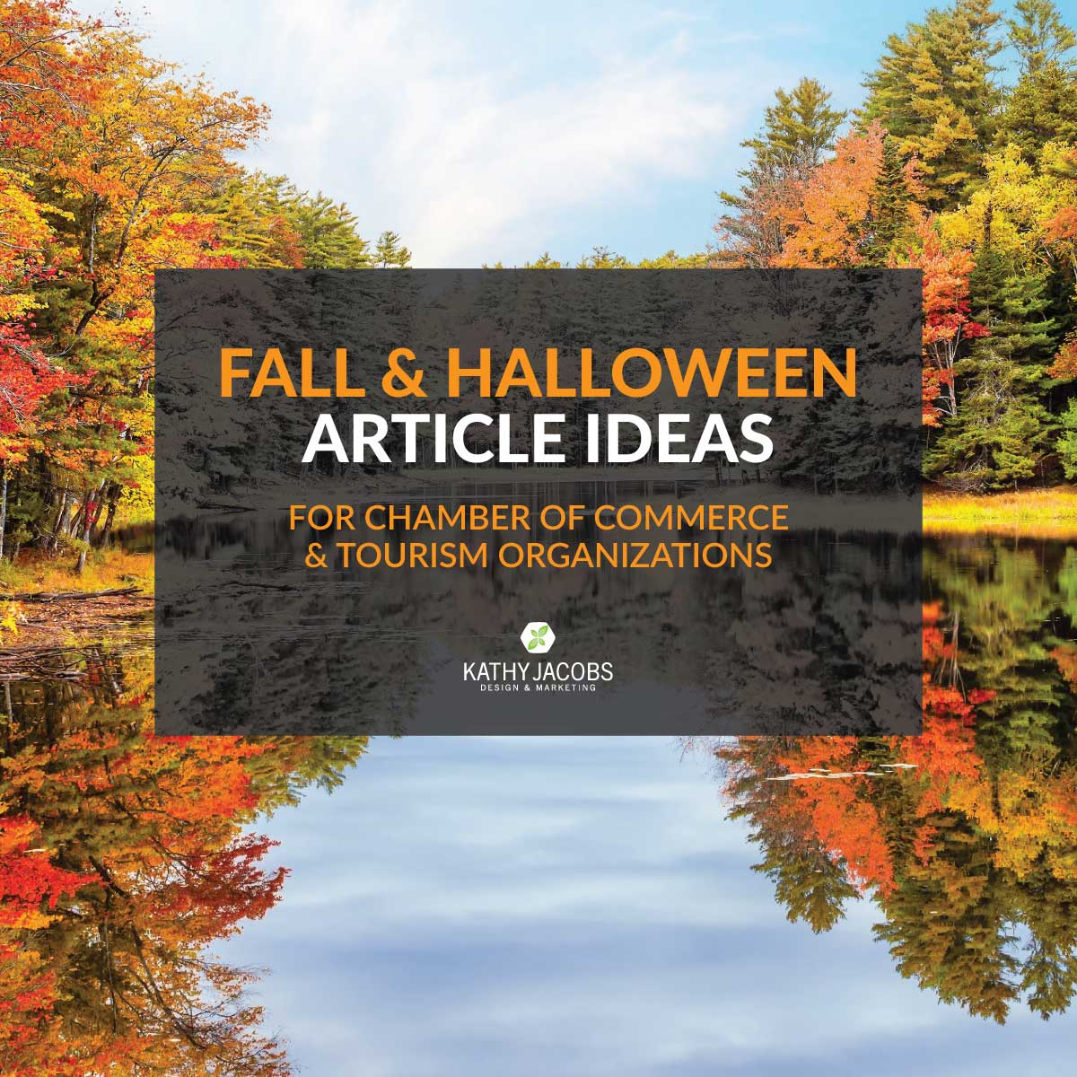 Fall and Halloween Article Ideas for Content Marketing on Chamber of