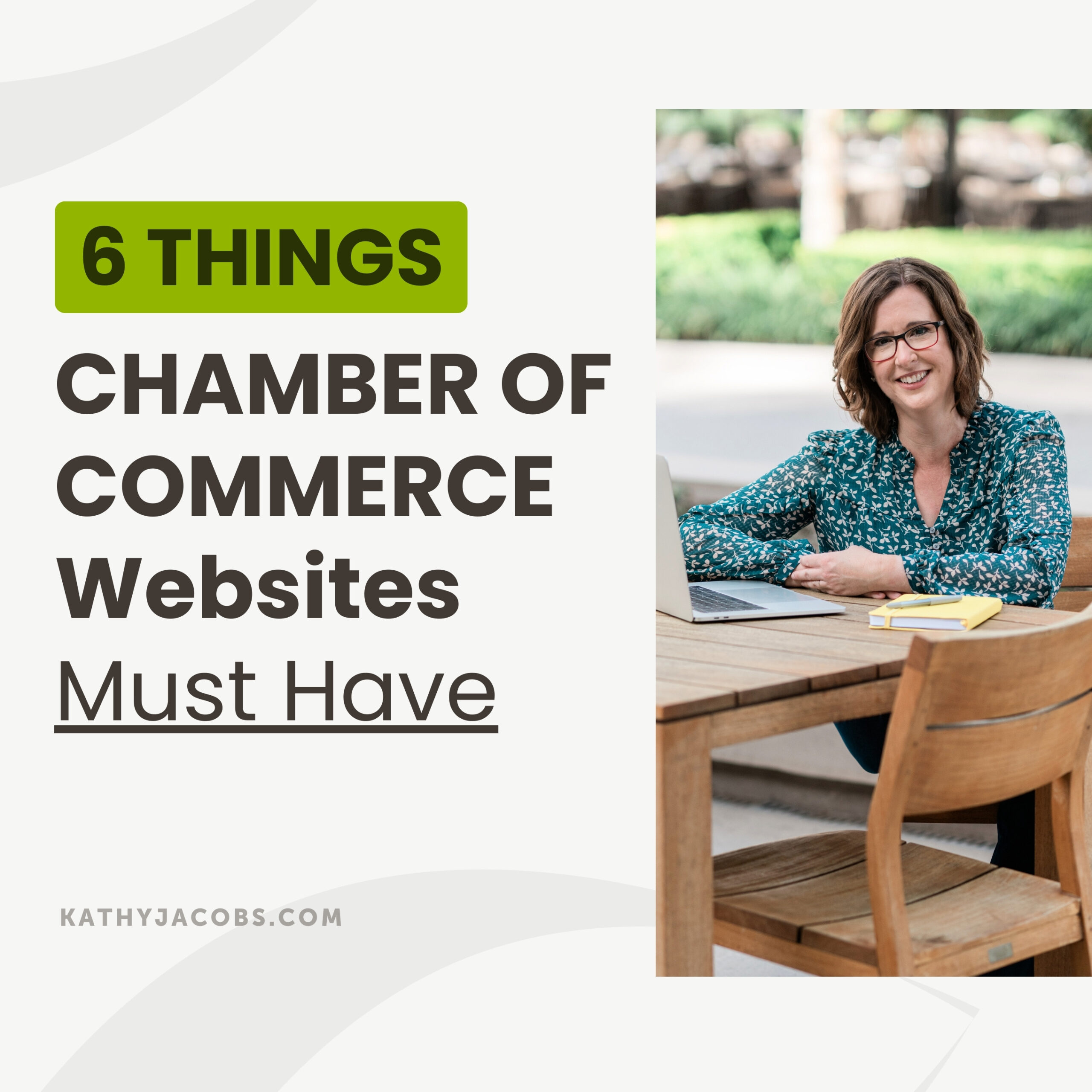 6 Things Chamber of Commerce websites must have to attract, retain, and engage members