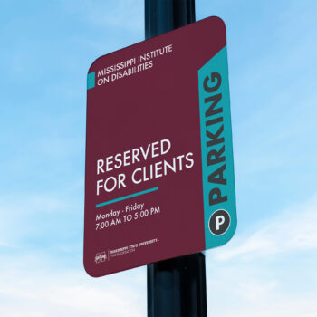 Mississippi State University Reserved Client Parking Signs