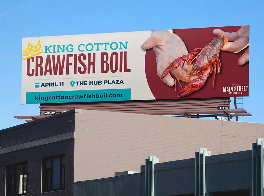 Billboard Ad for The King Cotton Crawfish Boil